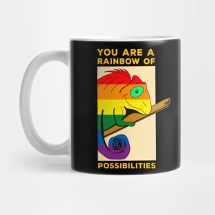 You are a rainbow of possibilities Mug